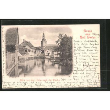 schöne AK Bad Berka, Blick von der Linde nach der Kirche 1899