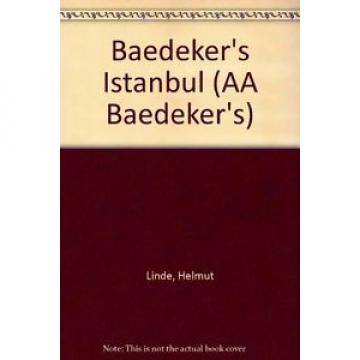 Baedeker&#039;s Istanbul (AA Baedeker&#039;s), Linde, Helmut 086145412X