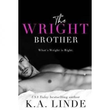 The Wright Brother by K.A. Linde Paperback Book (English)