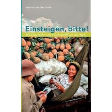 NEW Einsteigen, Bitte ! by Joachim Van Der Linde Paperback Book (German) Free Sh