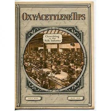 Vintage &#034;Linde Air Products&#034; Welding Magazine: &#034;OXY-ACETYLENE TIPS&#034; - May 1928