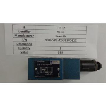 REXROTH HYDRAULIC VALVE MODEL# ZDB 6 VA2-42/315V PT152, PT114