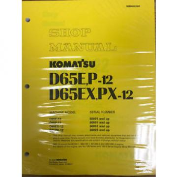 Komatsu D65E-12, D65P-12, D65EX-12, D65PX-12 Service Printed Manual
