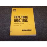 Komatsu TD7G TD8G 100G 125G Dozer Crawler Tractor Parts Catalog Manual Book